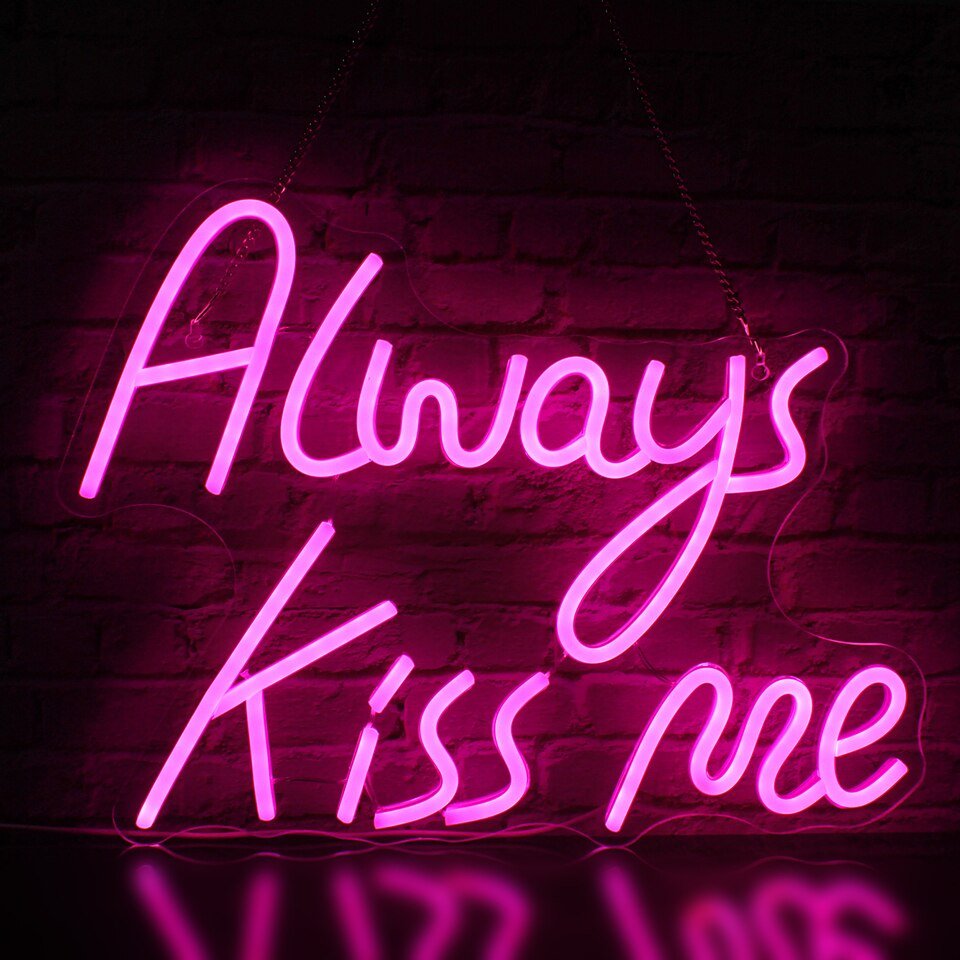 Néon Rose "Always Kiss Me"
