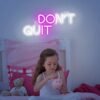 Néon "Don't Quit" - 5