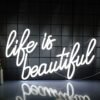 Néon "Life is Beautiful" - 3