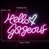 Néon "Hello Gorgeous" - 5