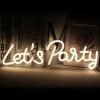 Néon "Let's Party" Transparent - 6
