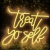 Néon "Treat Yourself" - 6