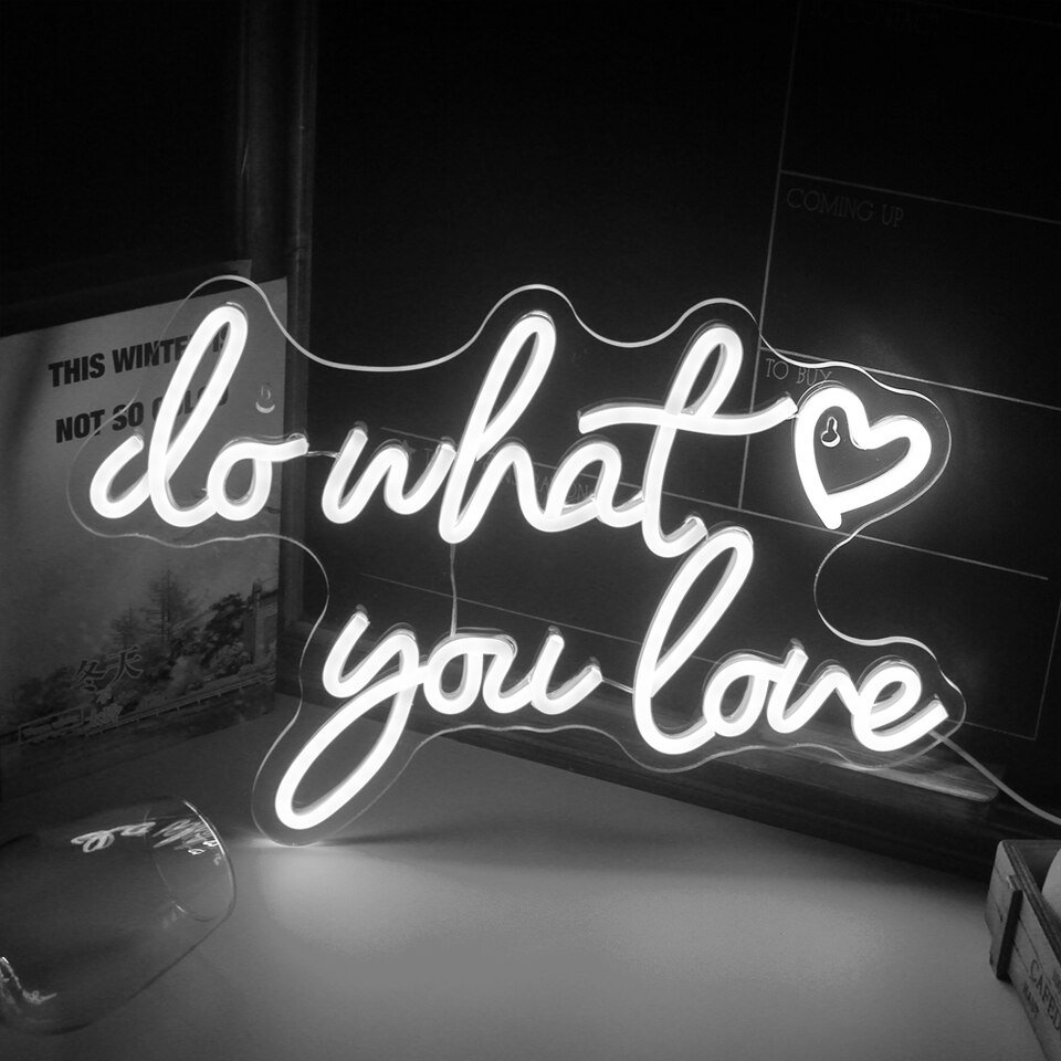 Néon "Do What You Love" - 2