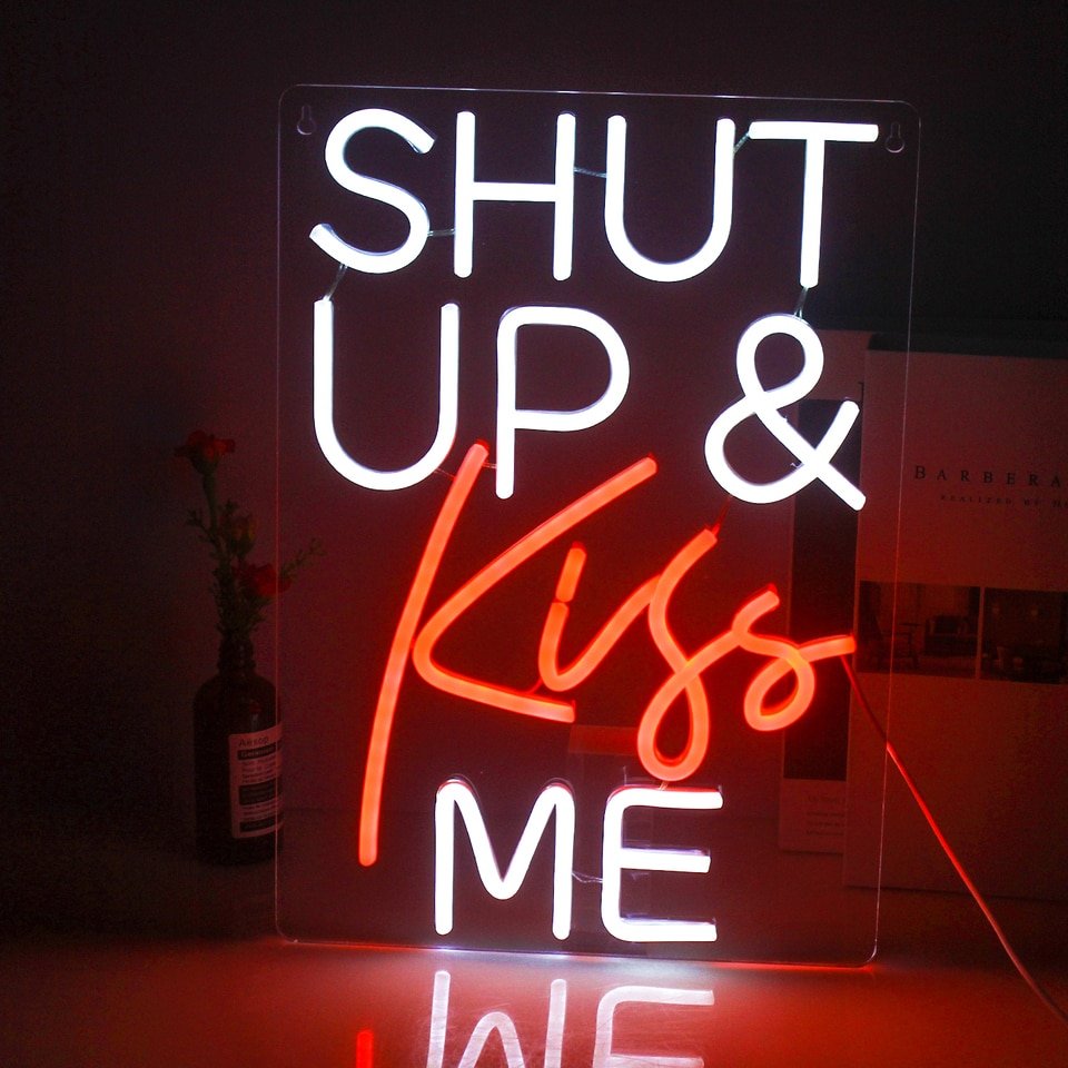 Néon "Shut Up Kiss Me" - 3