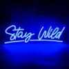 Néon "Stay Wild"
